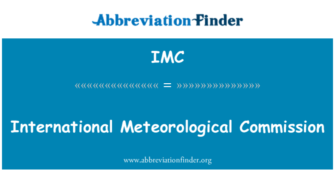 IMC: Uluslararası meteoroloji Komisyonu