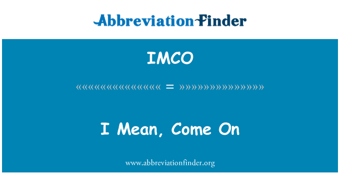 IMCO: Mislim, daj no