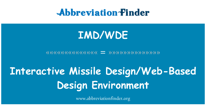 IMD/WDE: Интерактивна ракети дизайн/уеб базирани дизайн околната среда