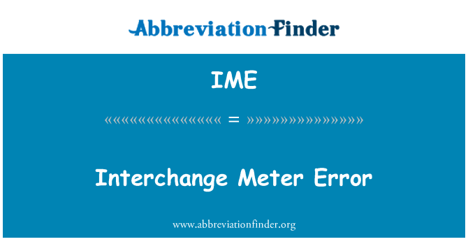 IME: Interchange Meter fejl