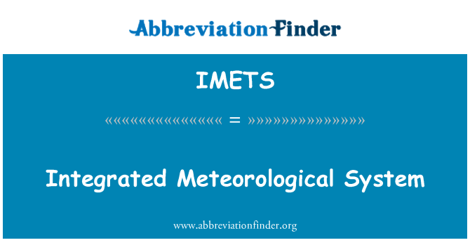 IMETS: Integrerat System för meteorologiska