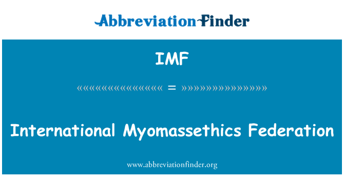 IMF: Federasi Internasional Myomassethics