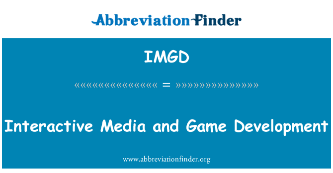 IMGD: インタラクティブ メディアとゲーム開発