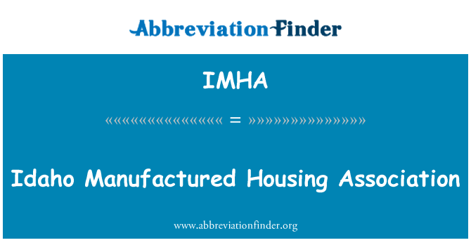 IMHA: 愛達荷州製造住房協會