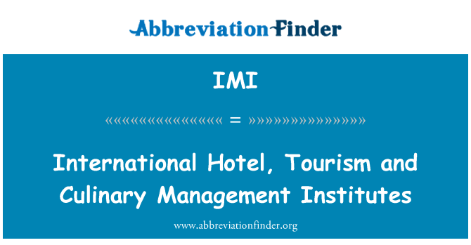 IMI: International Hotel, turismo e gestione culinaria istituti