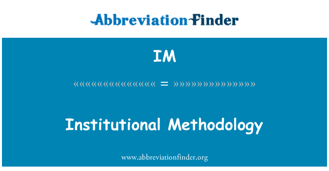 IM: Institucionalne metodologije