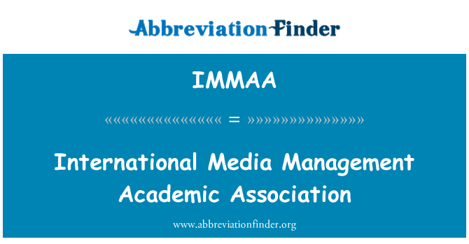 IMMAA: Media internazionali gestione associazione accademica