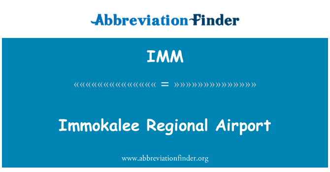 IMM: Immokalee Regional Aeroporto