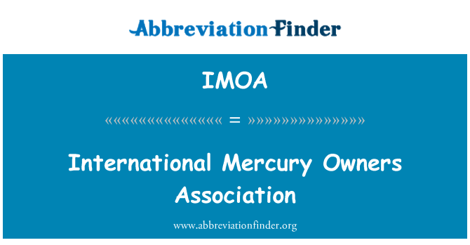 IMOA: Association de propriétaires de mercure international