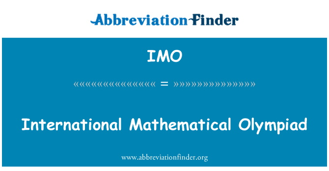 IMO: Olympiad mathemategol rhyngwladol