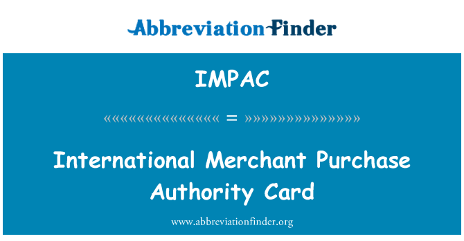 IMPAC: بطاقة سلطة الشراء التجارية الدولية