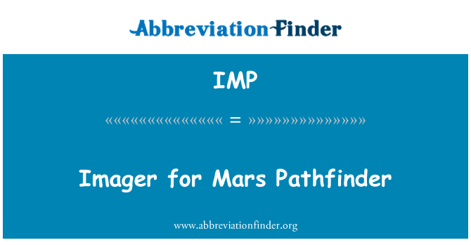IMP: Imager ar gyfer Mars Pathfinder