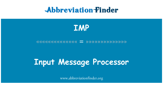 IMP: Sisestusteade protsessor