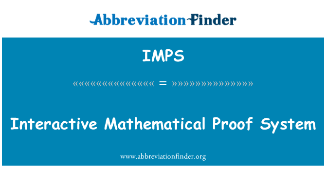IMPS: Interaktivni matematički dokaz sustav