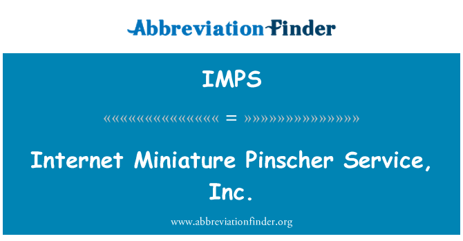 IMPS: Servei d'Internet Pinscher miniatura, Inc.