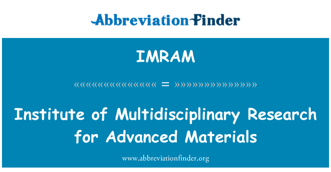 IMRAM: Inštitut za Multidisciplinarne raziskave za sodobne materiale