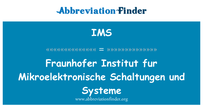 IMS: Pil Fraunhofer tar Institut Mikroelektronische Schaltungen und Systeme