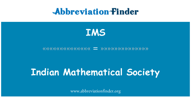 IMS: Indian Mathematical Society