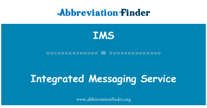IMS: Integreret meddelelsestjeneste