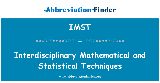 IMST: Tvärvetenskapliga matematiska och statistiska metoder
