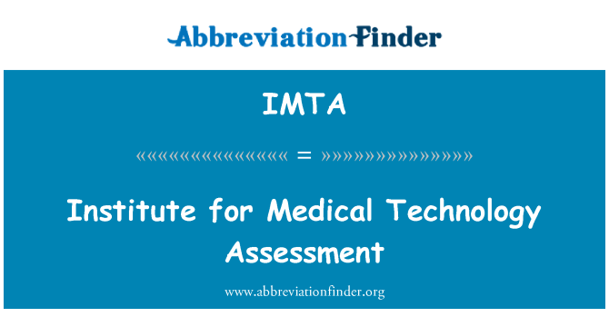 IMTA: Institutet för medicinsk teknologiutvärdering