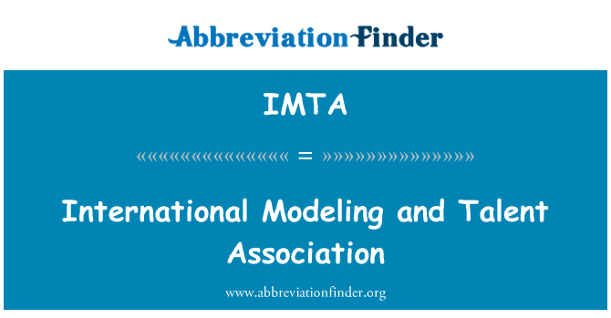 IMTA: Starptautiskās modelēšanas un talantu asociācija