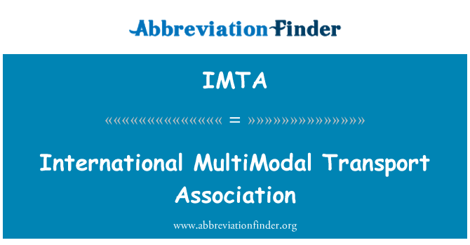 IMTA: Cymdeithas Trafnidiaeth amlfodd rhyngwladol