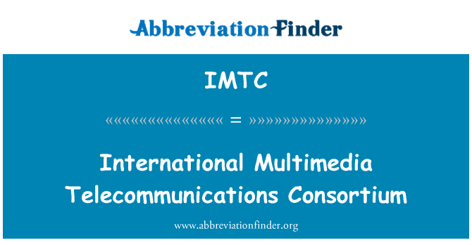 IMTC: Consortium international de télécommunications multimédia