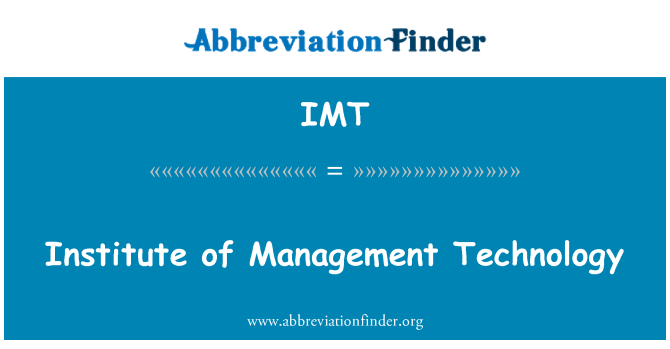 IMT: สถาบันการจัดการเทคโนโลยี