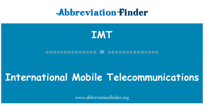 IMT: 國際移動通信