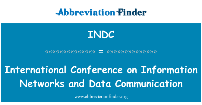 INDC: 情報ネットワークとデータ通信に関する国際会議