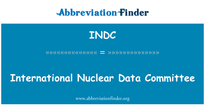INDC: הוועדה נתונים הגרעין הבינלאומית