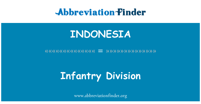INDONESIA: انفنٹری ڈویژن