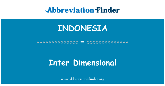 INDONESIA: Inter dimenzionální