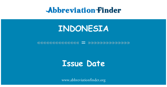 INDONESIA: Datum výdeje