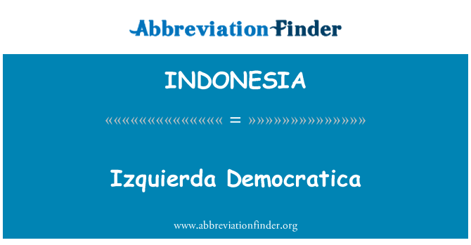 INDONESIA: Izquierda Democratica