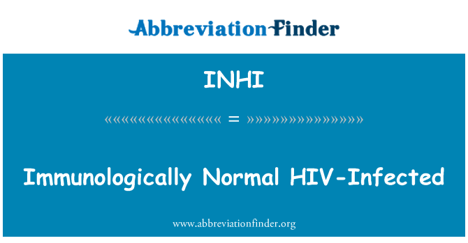 INHI: Immunologically Normal HIV-Infected