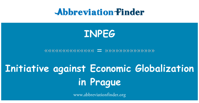 INPEG: Các sáng kiến chống toàn cầu hóa kinh tế trong Praha