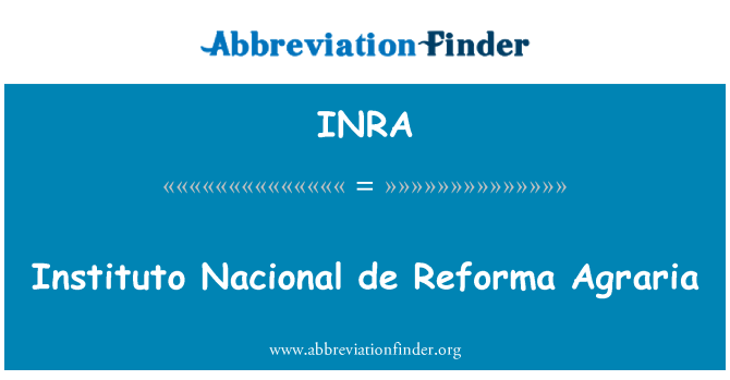 INRA: Instituto Nacional de Reforma Agraria