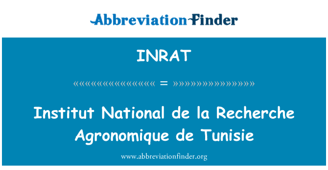 INRAT: Institut National de la Recherche Agronomique de Tunisie