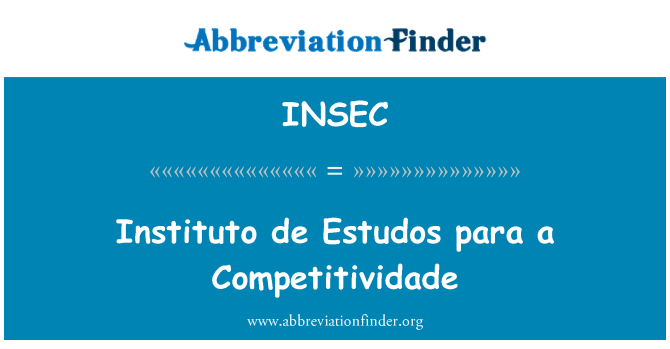 INSEC: Competitividade एक Instituto de Estudos पैरा