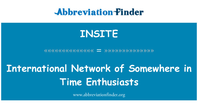 INSITE: Internazzjonali tan-netwerk tal-xi mkien fil-ħin Enthusiasts