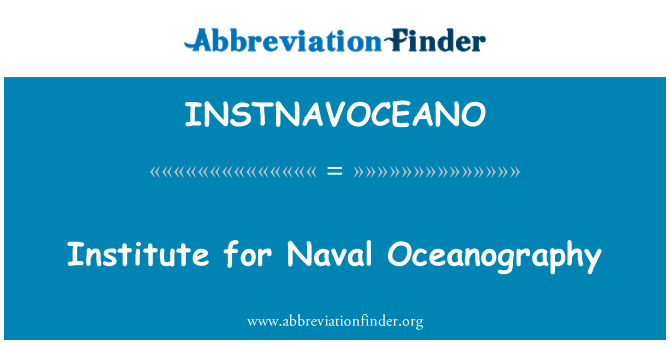 INSTNAVOCEANO: Mereväe okeanograafia Instituut