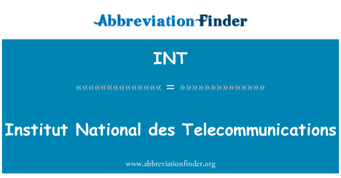 INT: תקשורת des הלאומית אינסטיטוט