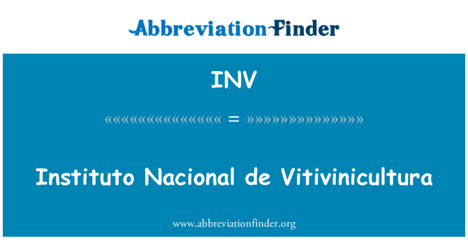 INV: Instituto Nacional de Vitivinicultura