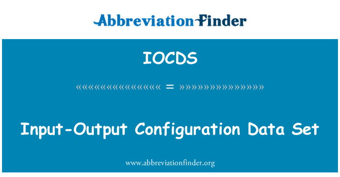 IOCDS: Input-Output konfiguracijski nabor podatkov