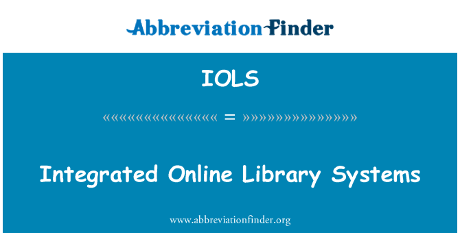 IOLS: Integrated Online Library Systems
