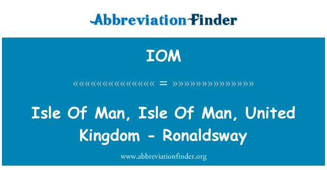 IOM: Iirimaa, Mani saar, Suurbritannia - Ronaldsway