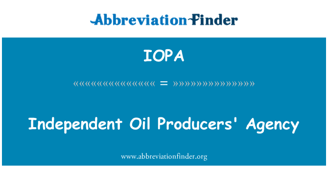 IOPA: Független olajtermelők Ügynökség