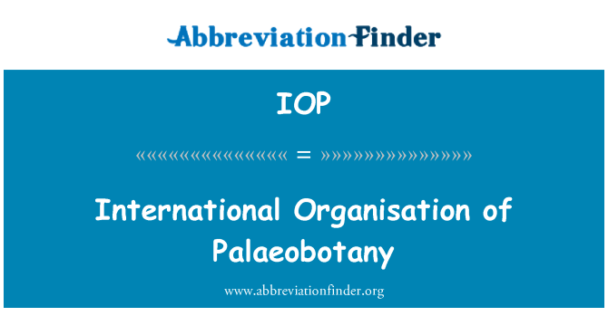IOP: Organizzazzjoni internazzjonali ta ' l-Palaeobotany